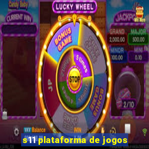 s11 plataforma de jogos